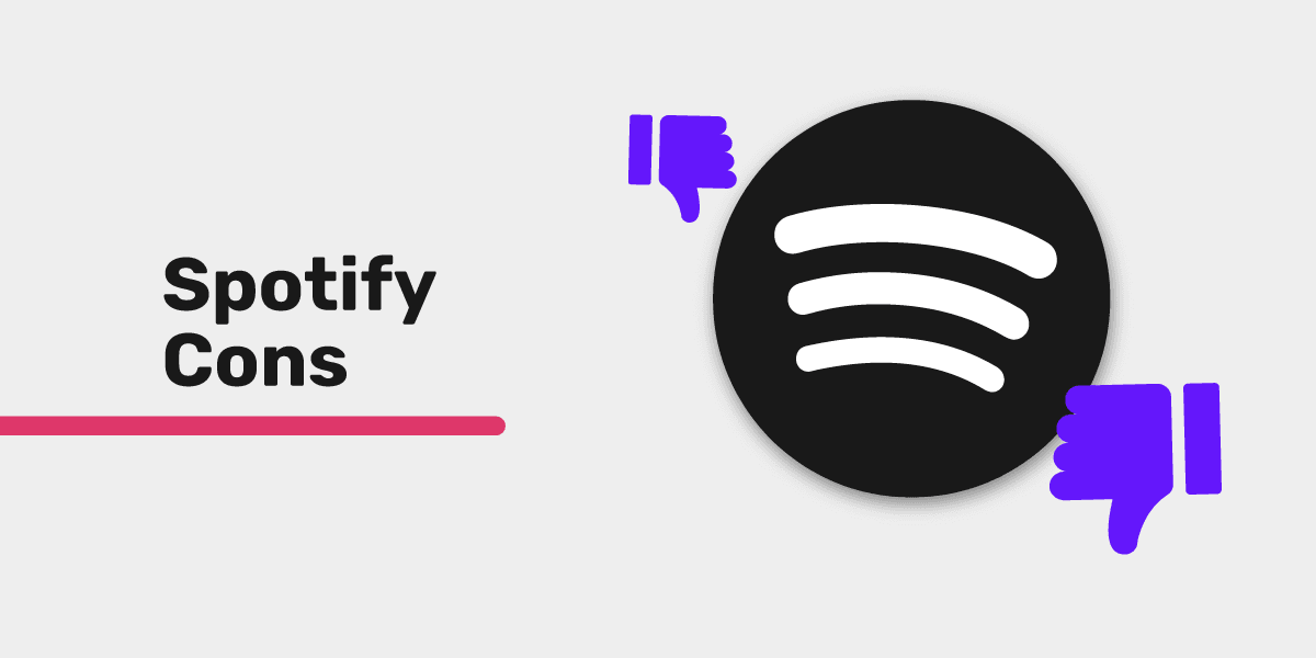 Spotify Cons