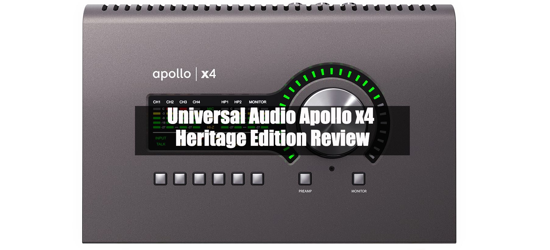 Universal Audio Apollo x4 Heritage Edition Review