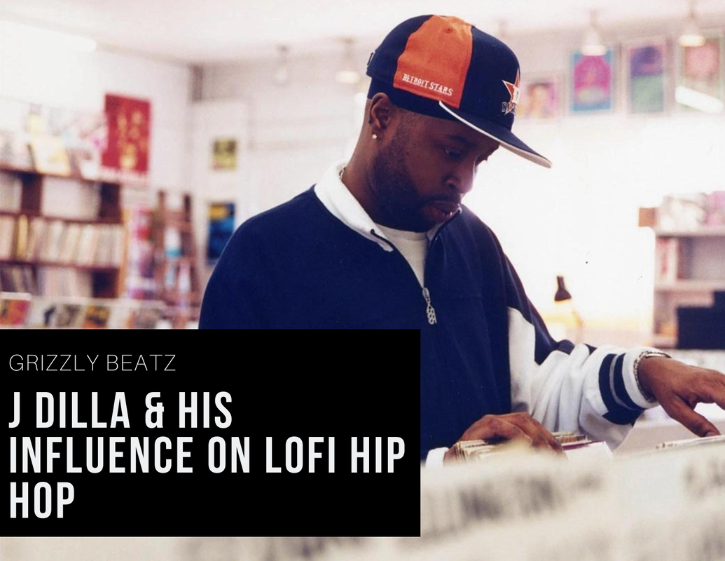 J Dilla & His Influence On LoFi Hip Hop