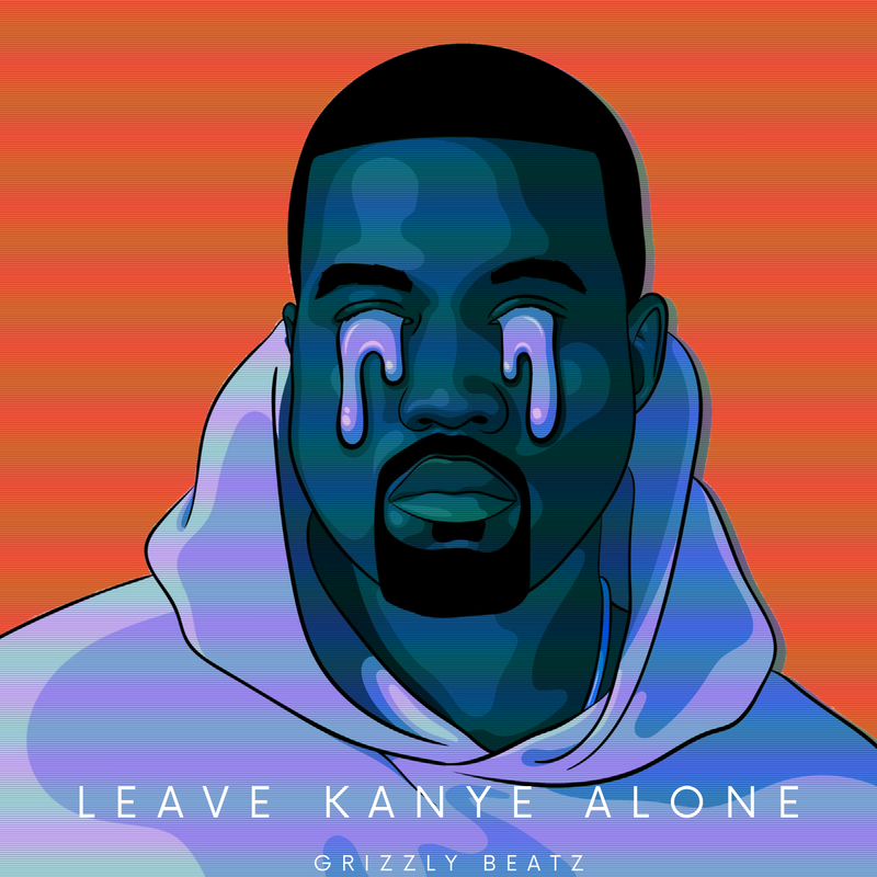 Grizzly Beatz Leave Kanye Alone