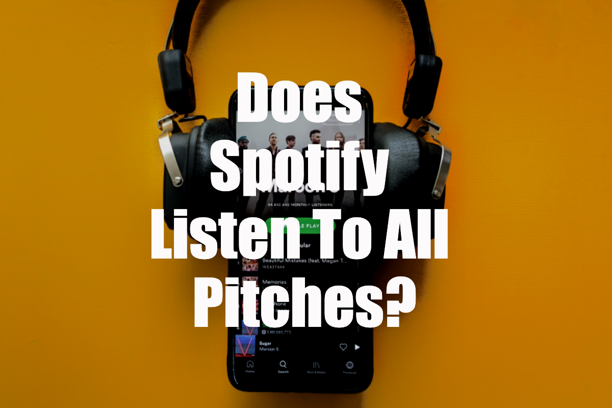 Does Spotify Listen To All Pitches?