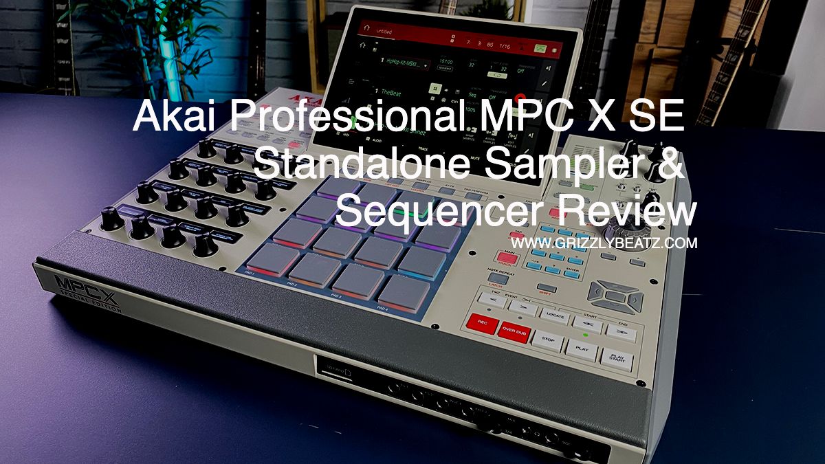 Akai Professional MPC X SE Standalone Sampler & Sequencer Review