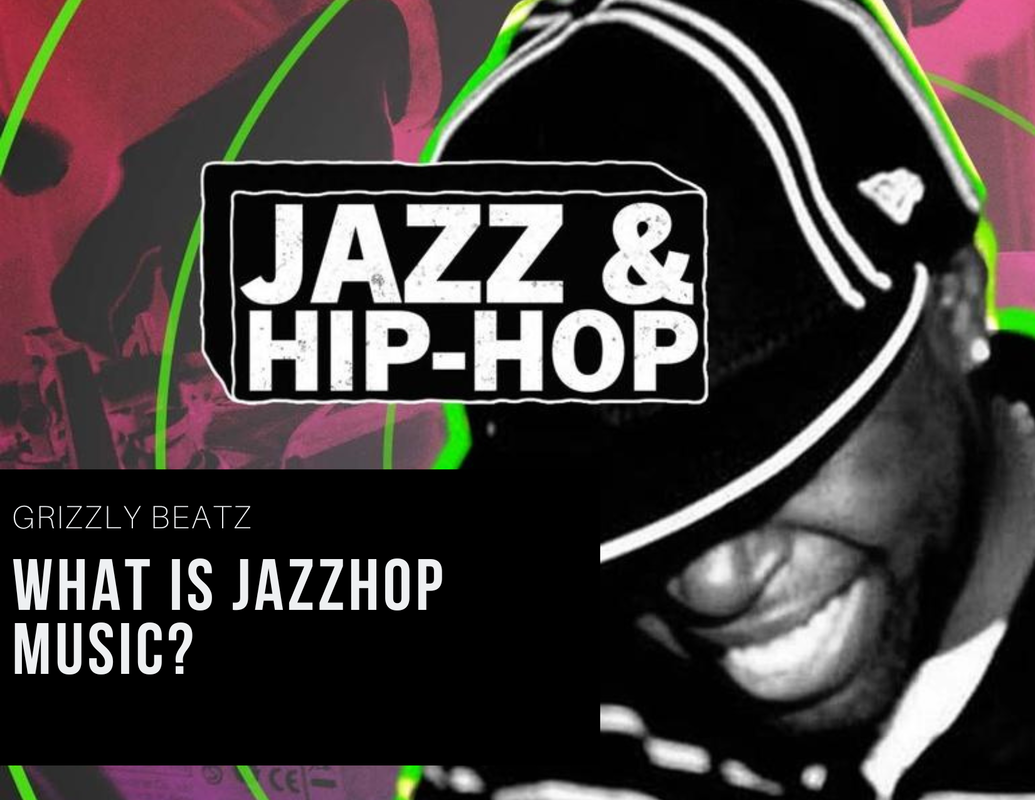 What is Jazzhop Music?